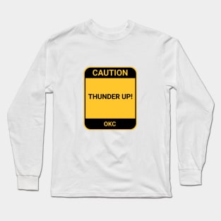 THUNDER UP Long Sleeve T-Shirt